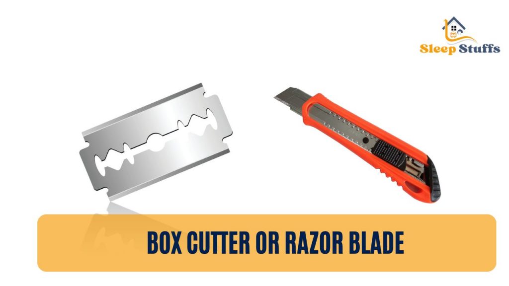  Box Cutter or Razor Blade