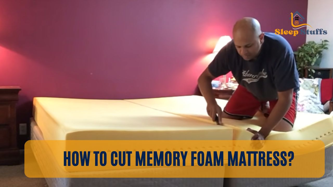How to Cut Memory Foam Mattress