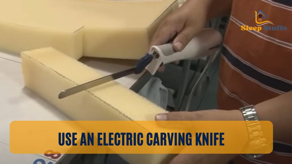 Use an Electric Carving Knife