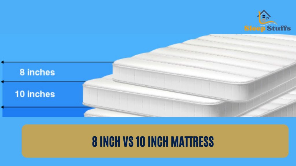 6 inch vs 8 inch memory foam mattress