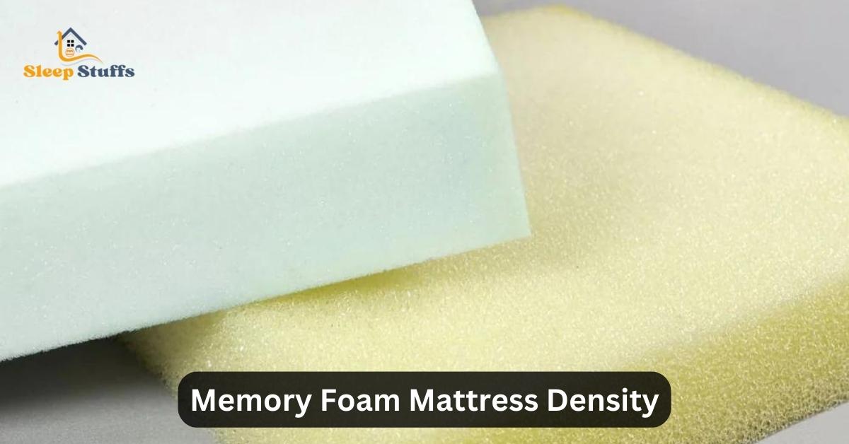 Memory Foam Mattress Density