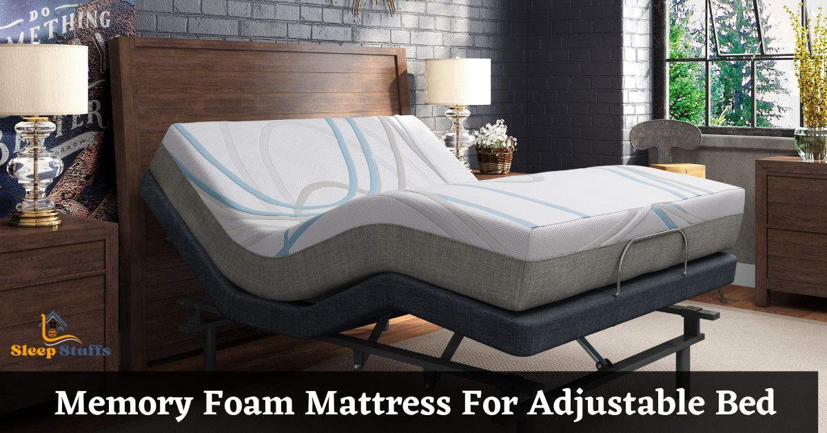 Memory Foam Mattress For Adjustable Bed