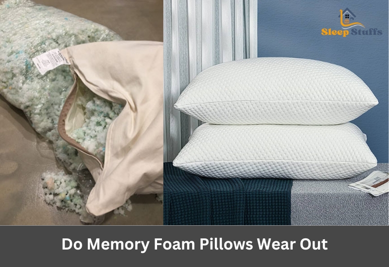 Do Memory Foam Pillows Wear Out