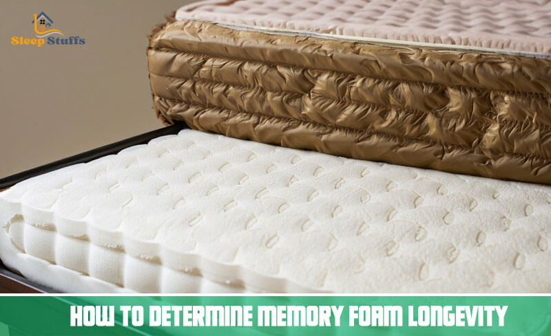 How to Determine Memory Foam Longevity