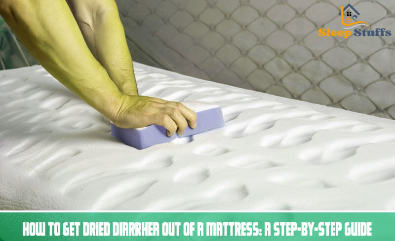 How to Get Dried Diarrhea Out of a Mattress 