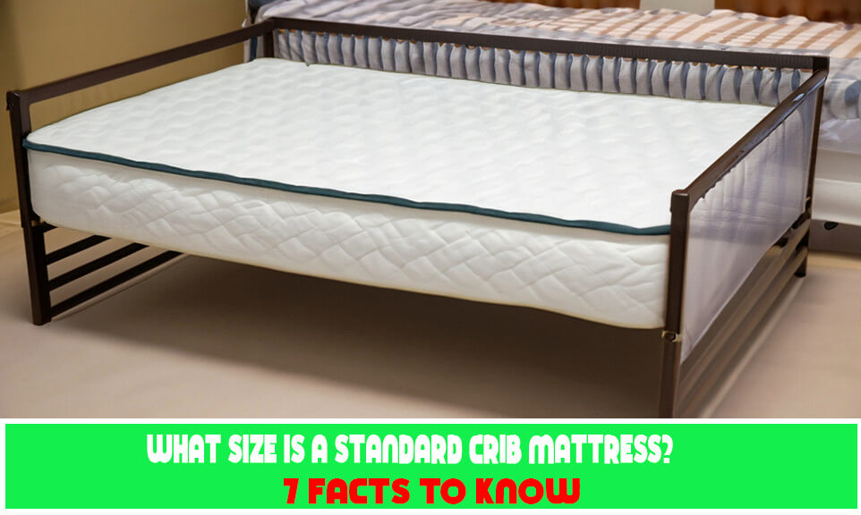 Standard Crib Mattress