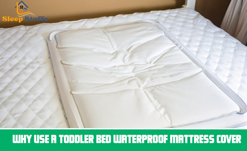Toddler Bed Waterproof Mattress Cover