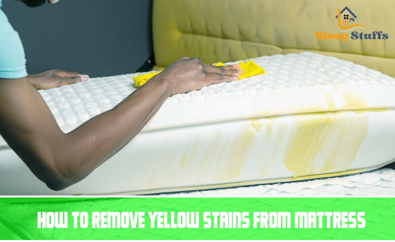 how to remove yellow stains from mattress