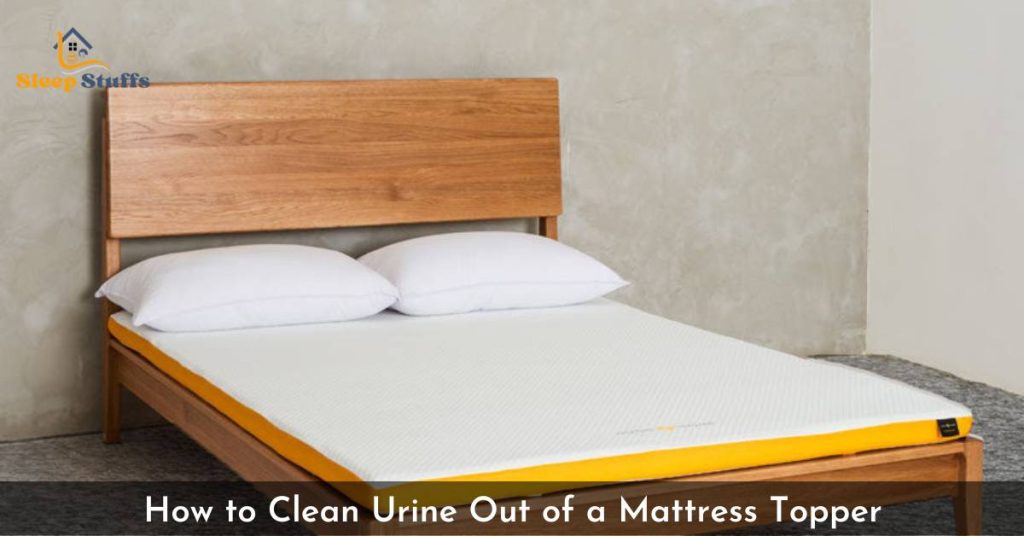 How to Clean Urine Out of a Mattress Topper