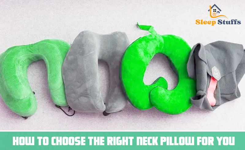 How to choose the right neck pillow for you